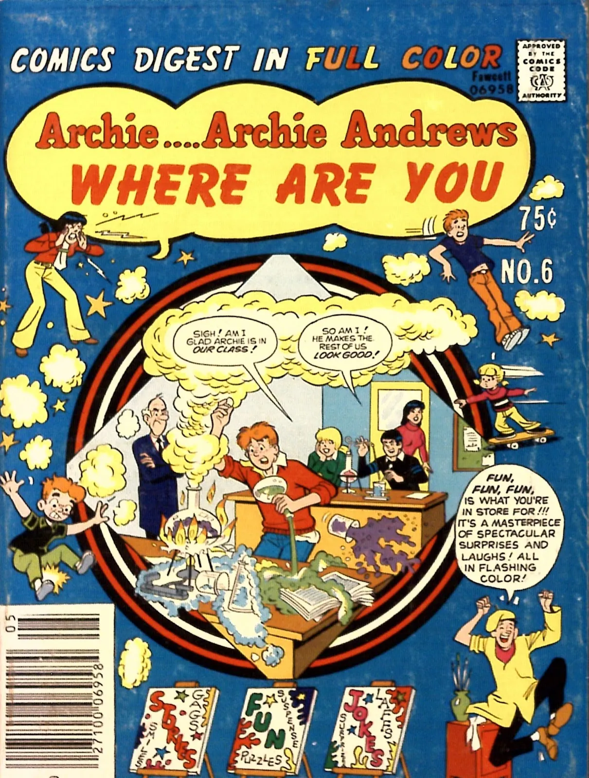 Archie...Archie Andrews, Where Are You? Digest Magazine #6 part 1