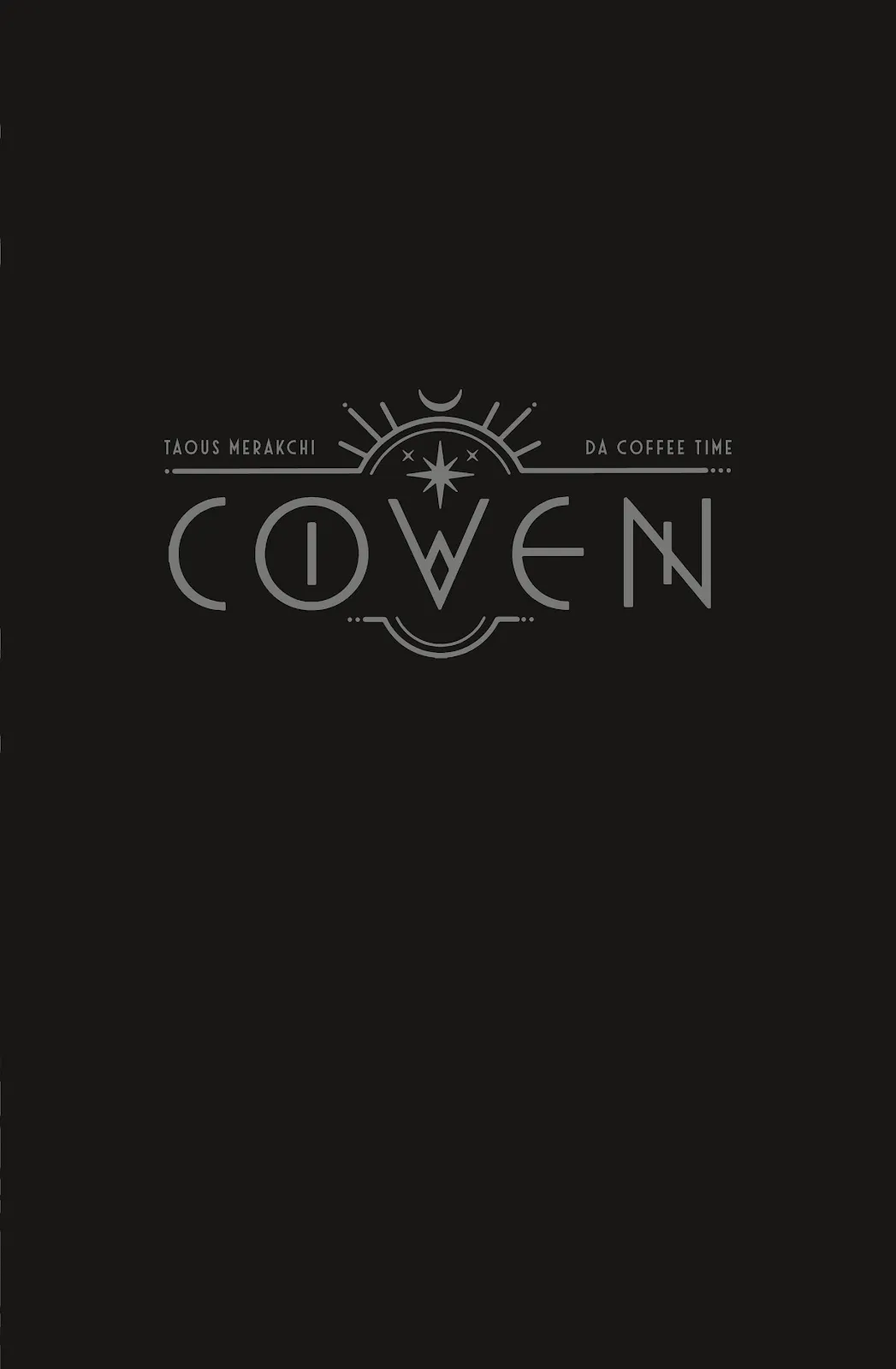Coven  (Part 1) part 9