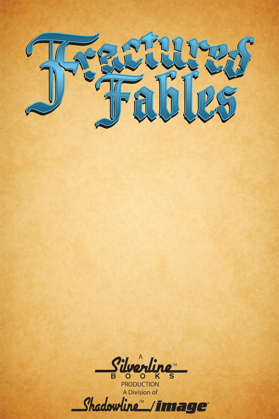Fractured Fables  (Part 1) part 2