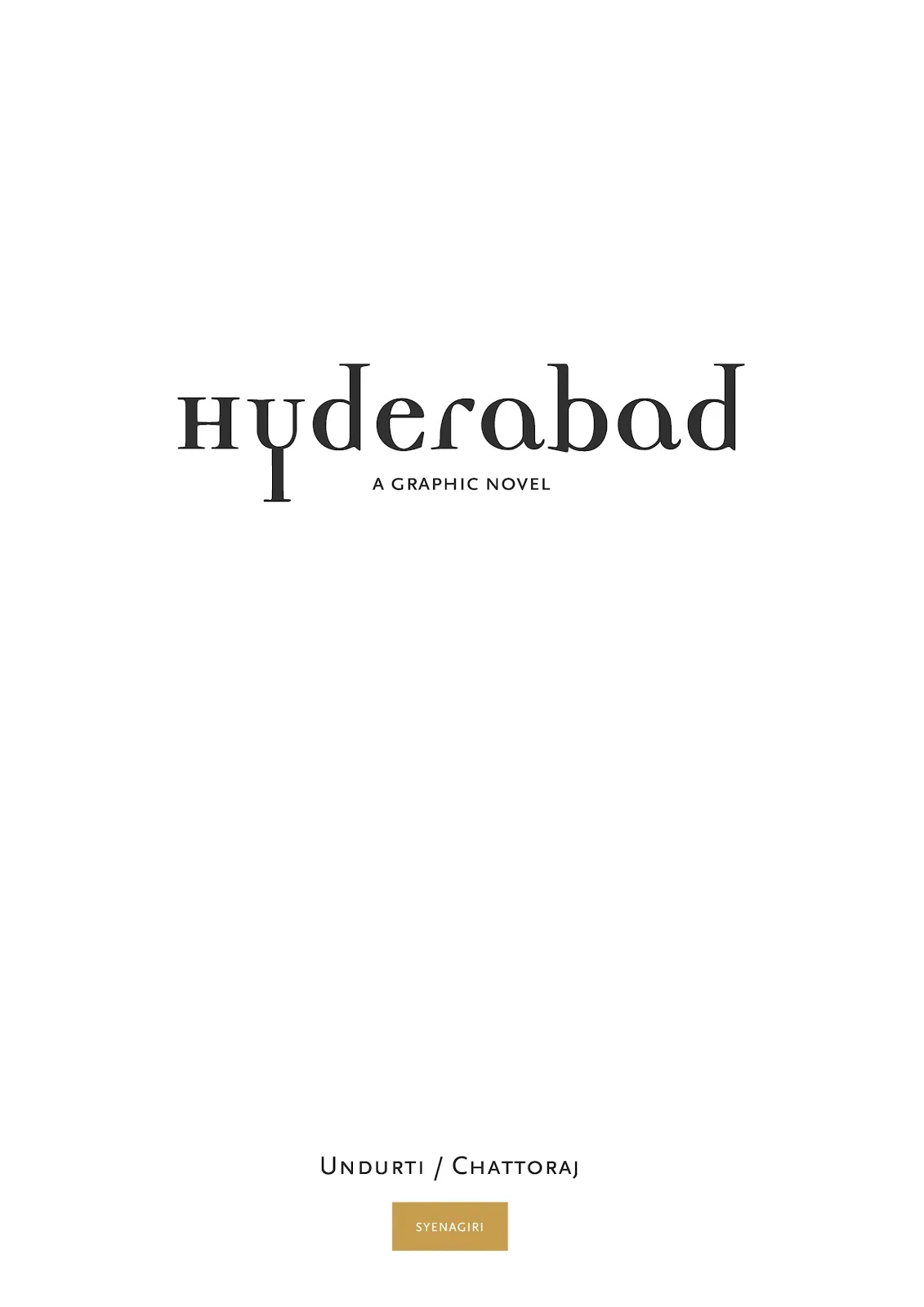 Hyderabad: A Graphic Novel  part 2