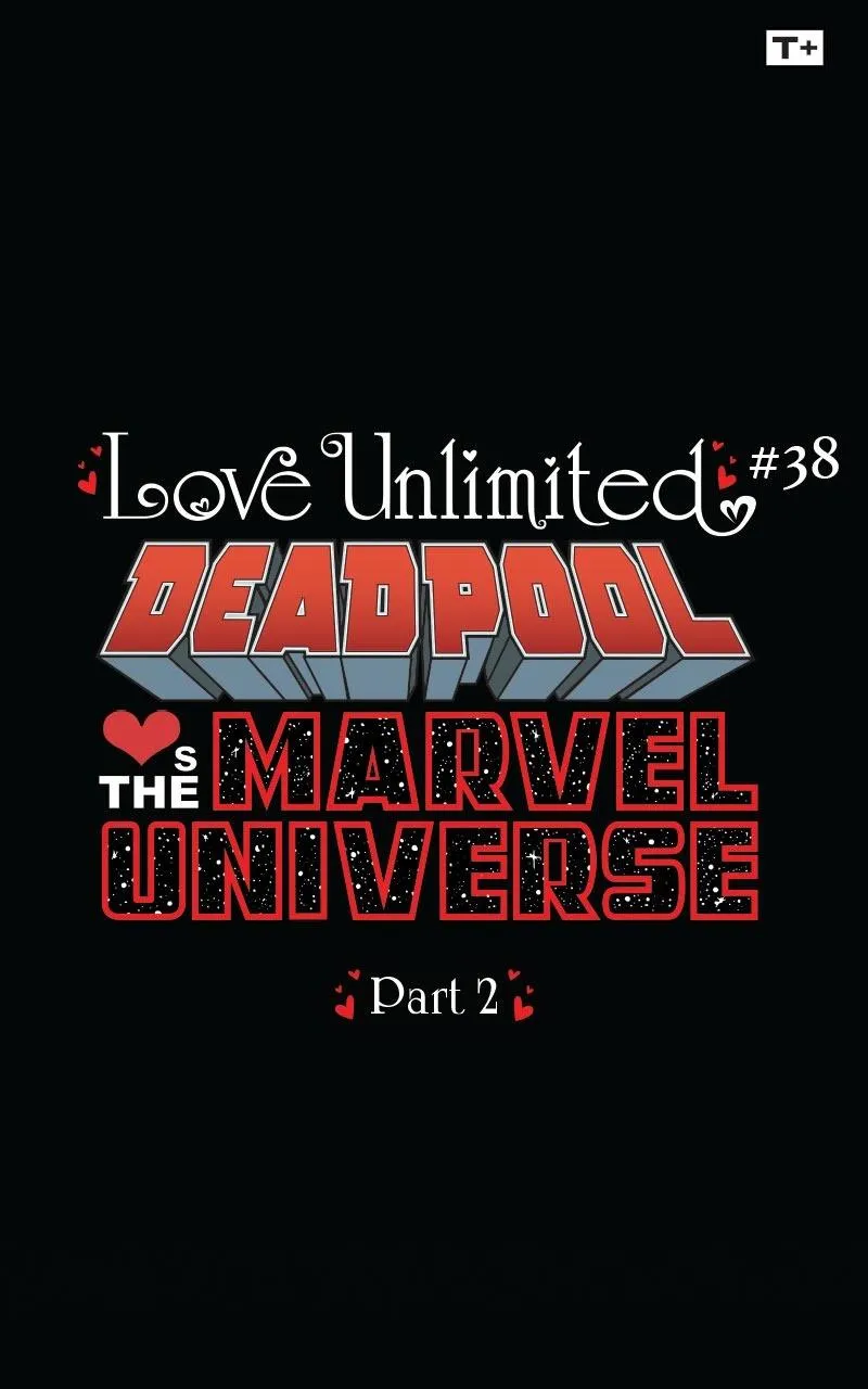 Love Unlimited Infinity Comic #38 part 2