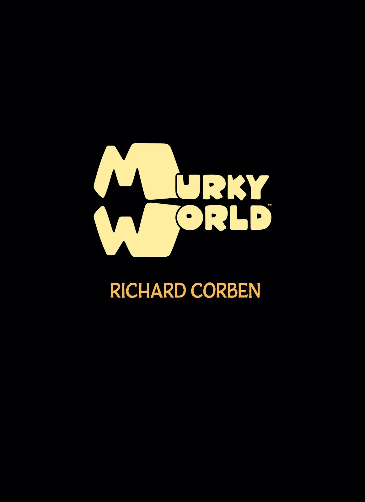 Murky World  (Part 1) part 4