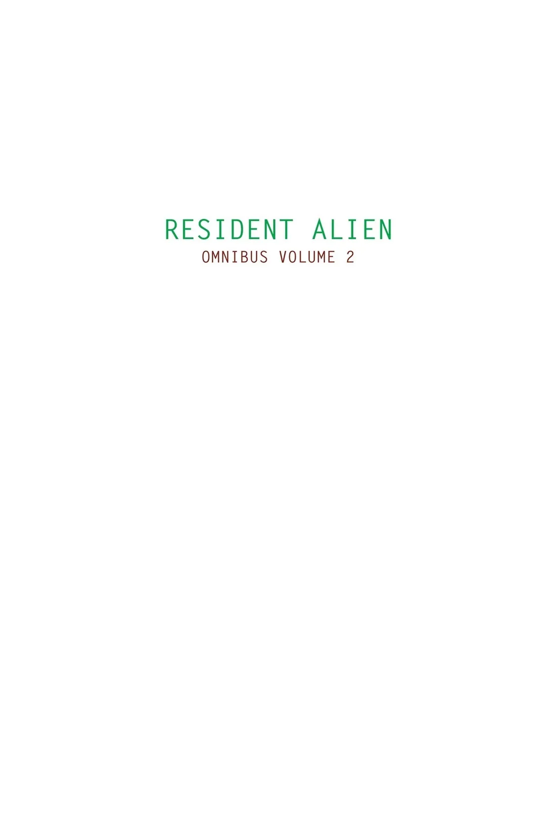 Resident Alien Omnibus part 2