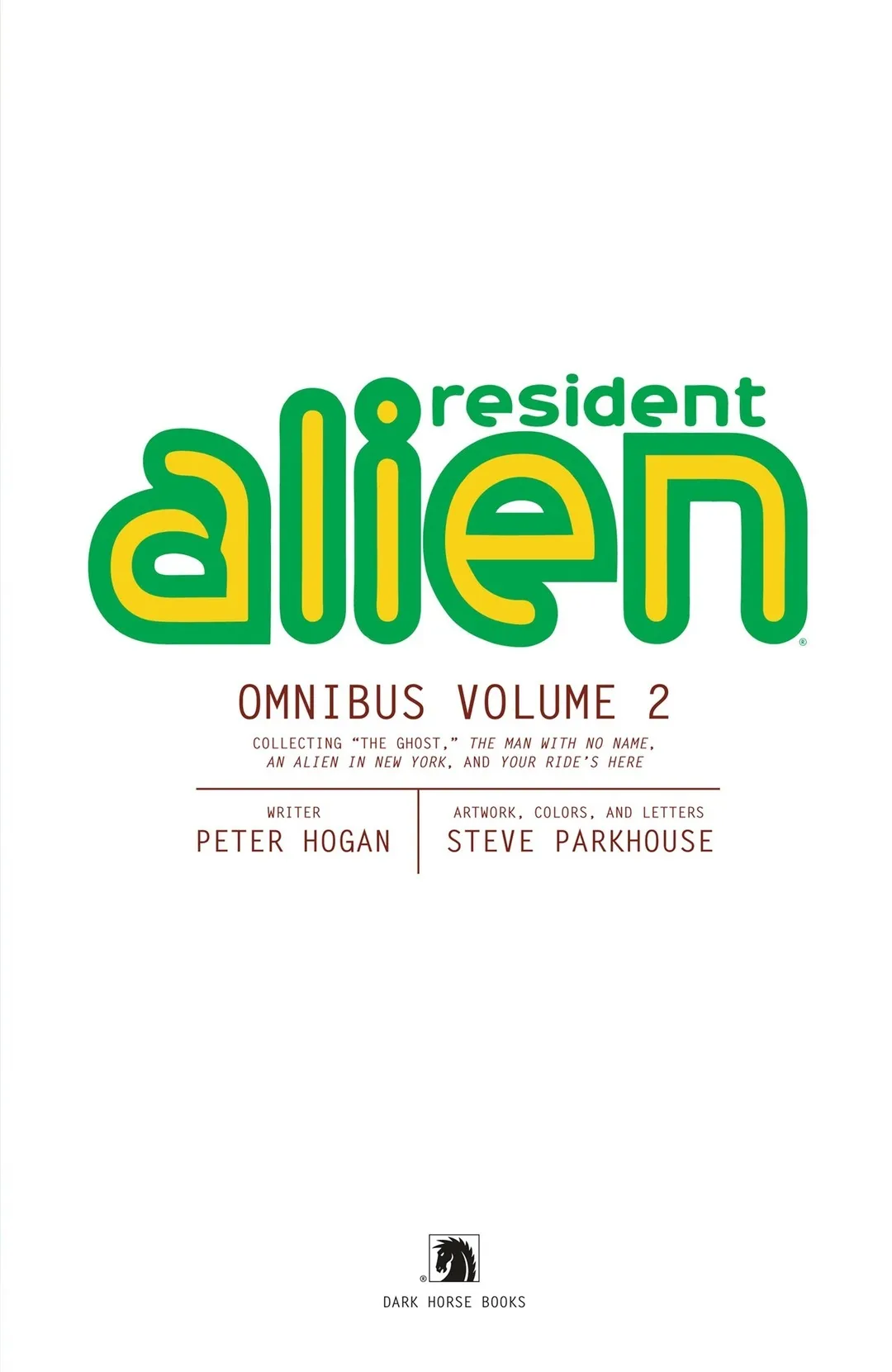 Resident Alien Omnibus part 4