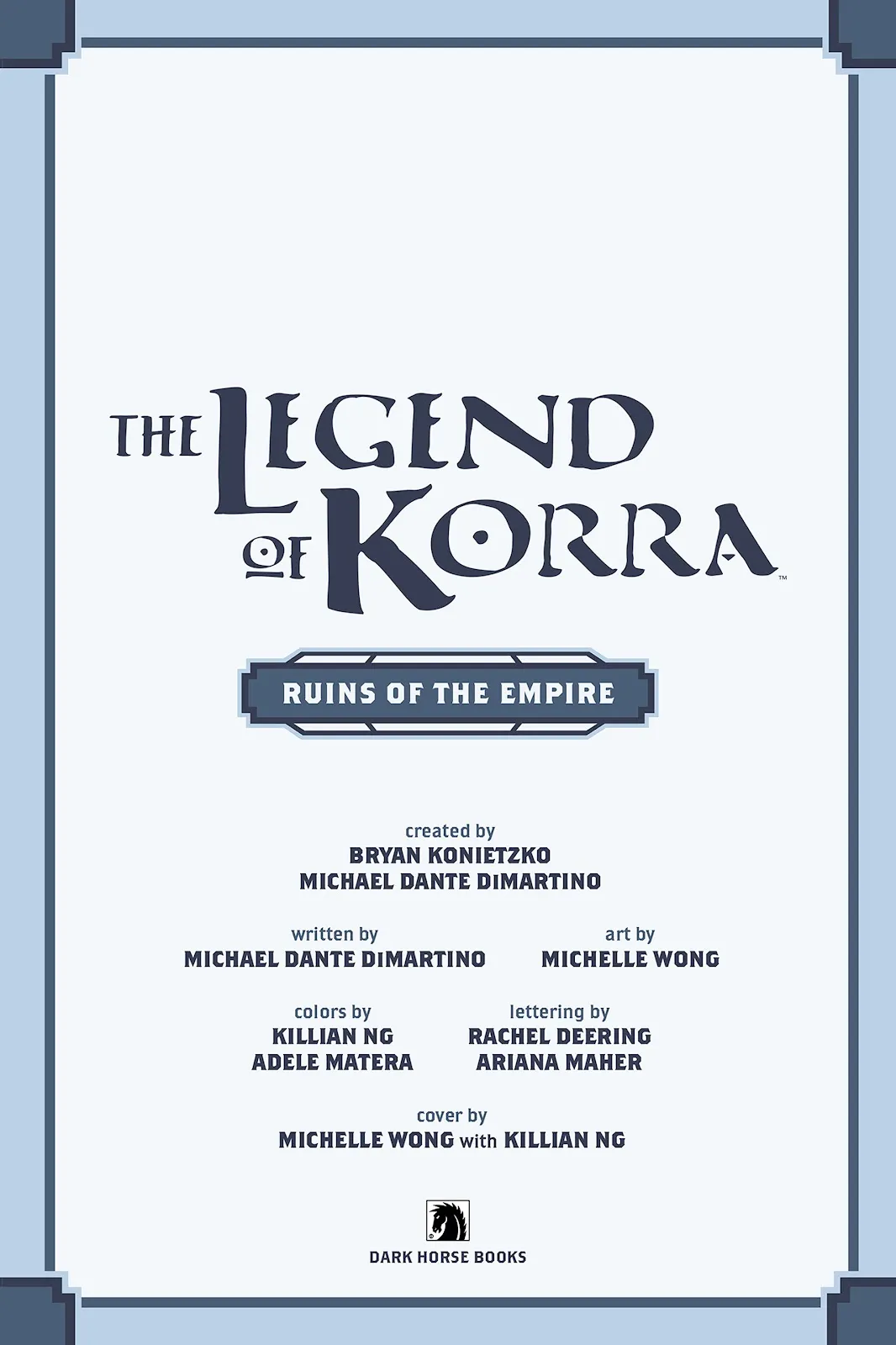 The Legend of Korra: Ruins of the Empire Omnibus  (Part 1) part 3