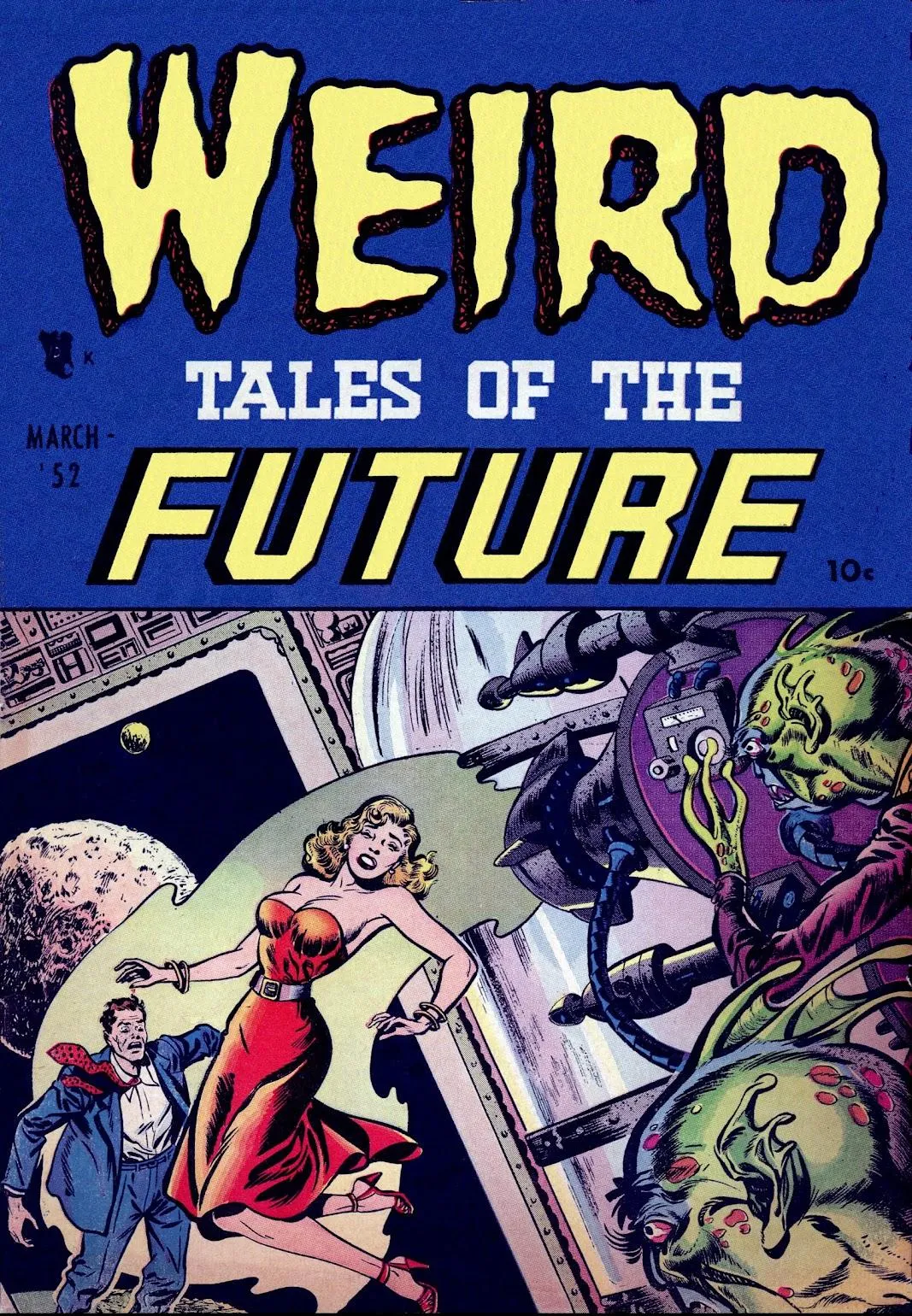 Weird Tales of the Future #1 part 1